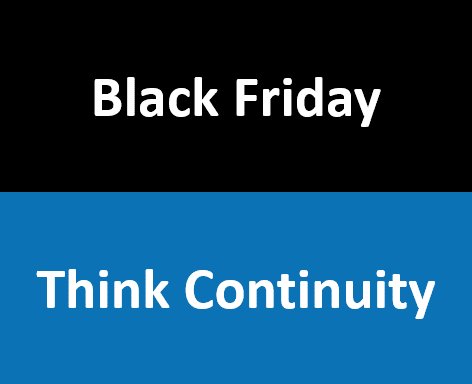 AdeniumBCP's tweet photo. Pensez à adapter votre bande passante et votre infrastructure au #BlackFriday #ThinkContinuity #ISO22301 https://t.co/Qc4XziWYlV