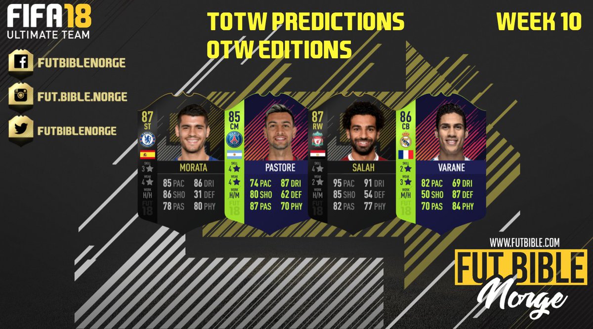 FUTBIBLE_1's tweet photo. #PTG #OTW #FUT #FUTNOR #FIFA18 #FUT18 #PREDICTIONS #TOTW10 TOTW PREDICTIONS WEEK 10 https://t.co/ohtIOLFnDm