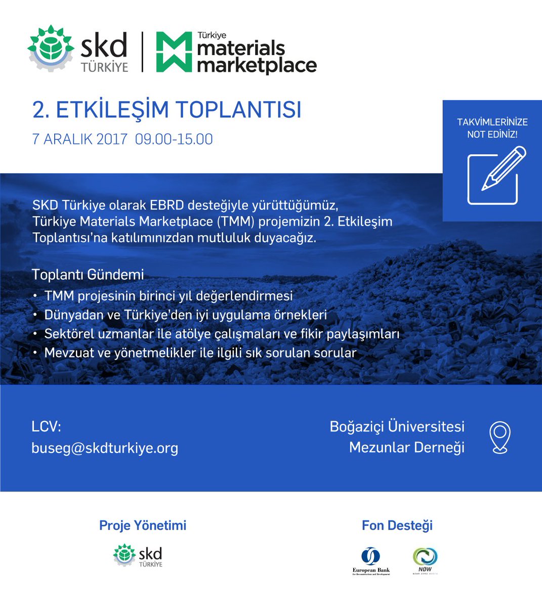 skdturkiye's tweet photo. Davetlisiniz: SKD Türkiye olarak EBRD desteğiyle yürüttüğümüz, Türkiye Materials Marketplace (TMM) projemizin 2. Etkileşim Toplantısı 7 Aralık Perşembe günü yapılacak. https://t.co/i8EWzibjgD