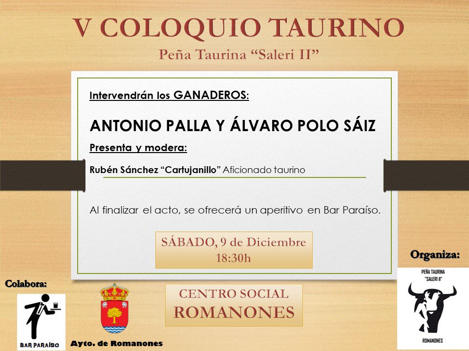 actsaleri2's tweet photo. Ya está preparado nuestro V Coloquio Taurino. ¡Ven a disfrutar de nuestros invitados! @polosaiz #Romanones #sialostoros #PeñaSaleriII https://t.co/qB0X7LLQtl