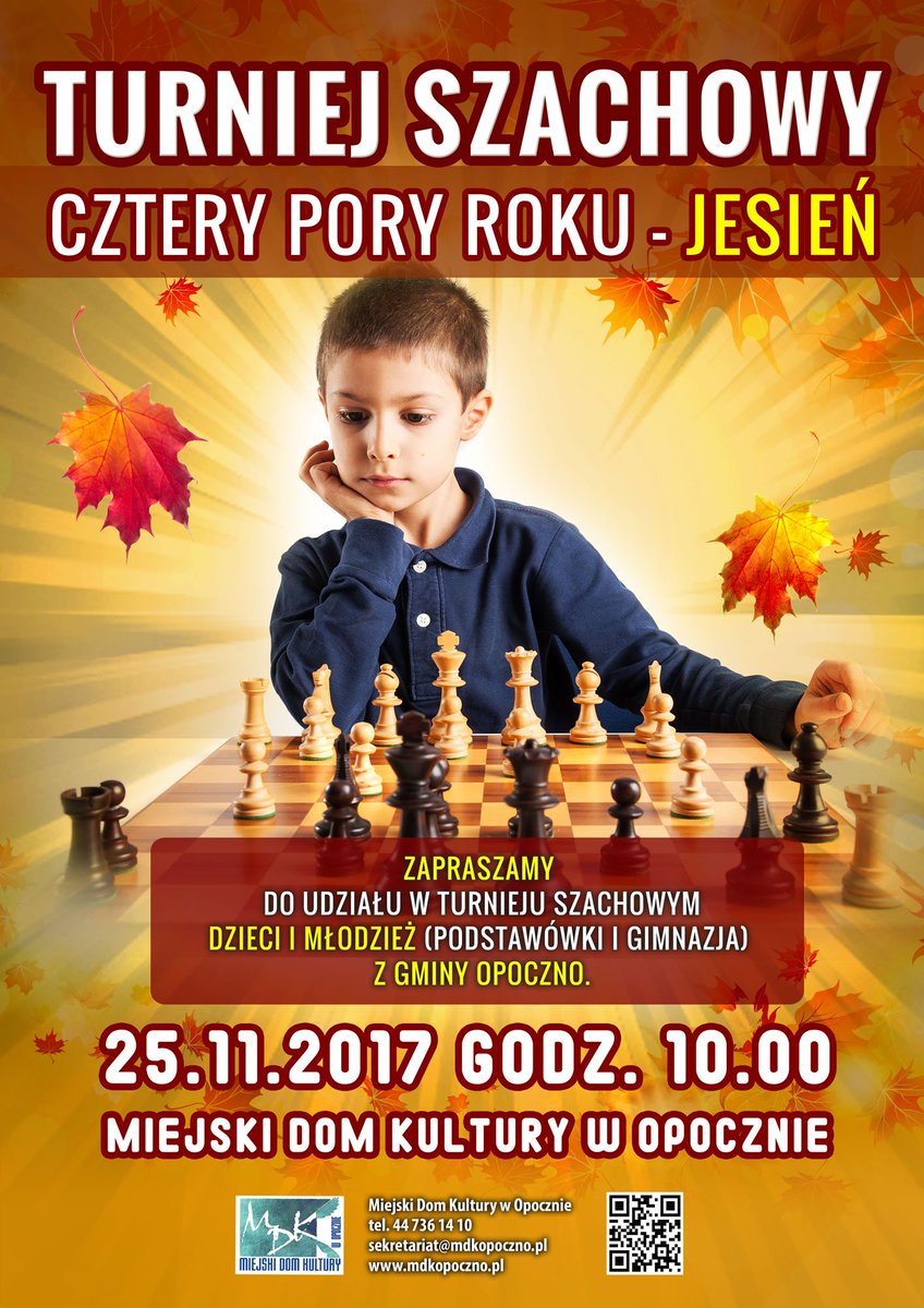 MdkOpoczno's tweet photo. Zapraszamy na jesienna edycję turnieju szachowego "Cztery Pory Roku" https://t.co/Hf7NTluViR 
#opoczno #szachy #mdk #turniejszachowy #jesien https://t.co/gR4L8XQStU