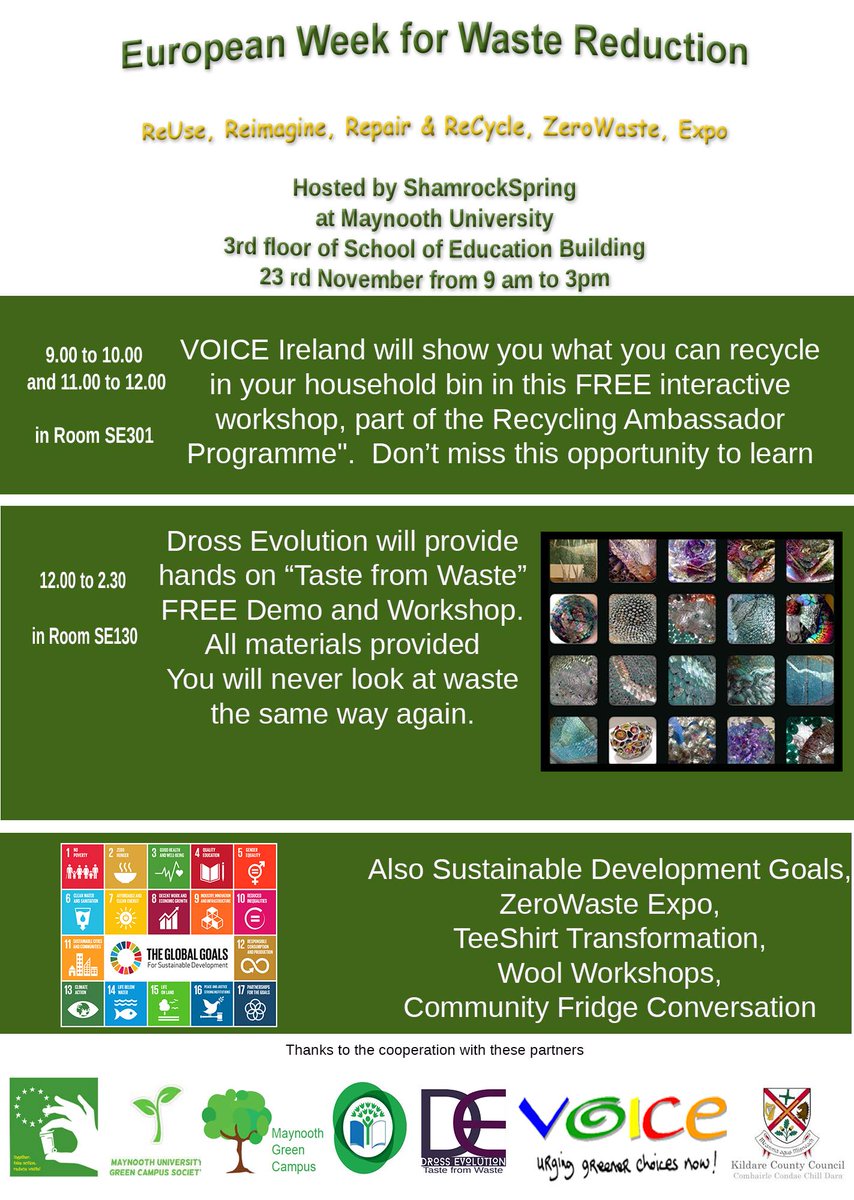 ShamrockSpring's tweet photo. Inspect #Maynooth #Green #ReUse Expo discover #Recycling #Ambassadors tips find taste in #Waste workshops #wool work tutoring #Community #Fridge at our #ShamrockSpring #free #zerowaste #workshop Roll out #Sustainable Development Goals #SDGs #EWWR2017 all welcome @kfmradio 23Nov https://t.co/CxnkA9SVKz