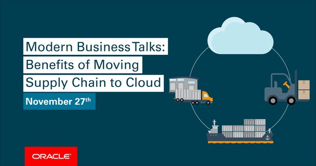 Oracle Modern Business Talks: Benefits of Moving SCM to the Cloud. Join our live webinar on November 27th: bit.ly/2zV3ddY