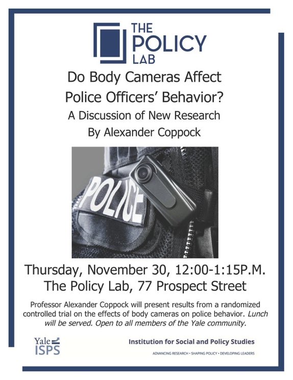 YalePolicyLab's tweet photo. Join us for interesting talk in body cameras and policing. 11/30 https://t.co/PdLYpQr61l