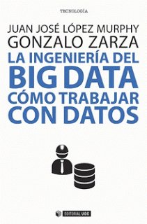 La ingeniería del Big Data: Cómo trabajar con datos (cc <a href="/EditorialUOC/">Editorial UOC</a>) nuevoviernes-nuevolibro.es/2017/11/la-ing… vía <a href="/JavierPerezCaro/">Javier Pérez Caro</a>