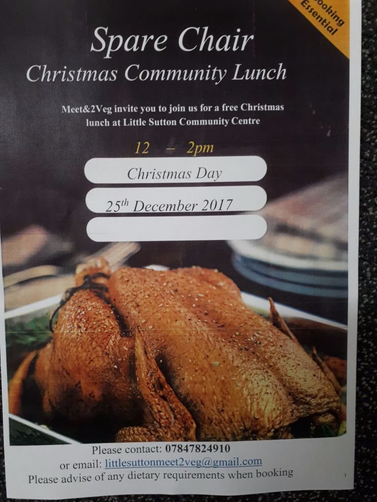 There will be a meal at L.Sutton Community Centre on Xmas Day by Meet &amp; 2 Veg from 12-2 If you know anyone needing company and a good meal.