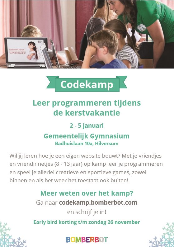 deOpvoeddesk's tweet photo. Tip! Codekamp: leren programmeren tijdens de kerstvakantie! @BOMBERBOT_NL #kerstvakantie #hilversum #earlybirdkorting https://t.co/9LCLk9faV7