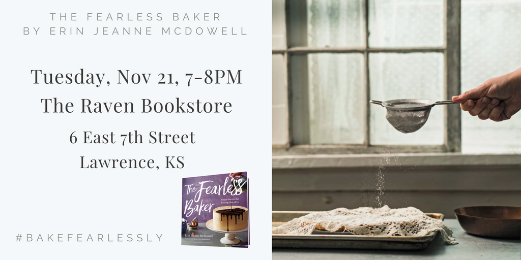 harvestbooks's tweet photo. Calling all KS bakers! Come to THE FEARLESS BAKER event at @ravenbookstore and meet @erinjmcdowell for a demo &amp; talk! https://t.co/ahZuQAv6XA #BakeFearlessly https://t.co/Uv3hwyMSRl