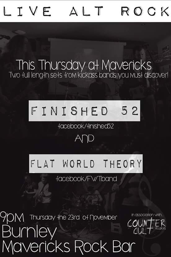 Finished52offic's tweet photo. Gig this Thursday playing with our friends Flat World Theory hope to see the people of Burnley  down there. #grunge #ROCKMUSIC #Punk #music #Metal https://t.co/a999fMLapJ