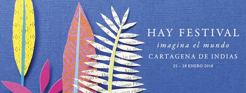 NodosC's tweet photo. La XIII edición del Hay Festival que se realizará en Cartagena entre el 25-28 de enero 2018, contará con la participación De más de 150 escritores. https://t.co/R4EH2vuxHP