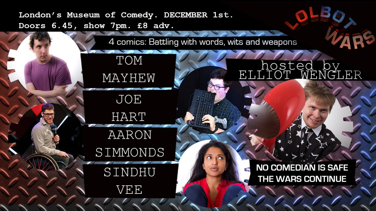 lolbotwars's tweet photo. Wanna see @sindhuvfunny , @JoeHart, @TomMayhew and @RollingComedian have a comedy carnage filled-fight? Of course you do. @Wengle is hosting the final Lolbot Wars of the year at the @museumofcomedy on December 1st!
https://t.co/gzdDbxDzdF https://t.co/73ILQkNisS