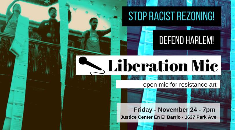 pslnational's tweet photo. Friday 11/24 in #NewYork join us for #LiberationMic: Stop Racist Rezoning! Defend Harlem! Event details here: https://t.co/QxzTK6AZDB https://t.co/qnROvHQ0u9