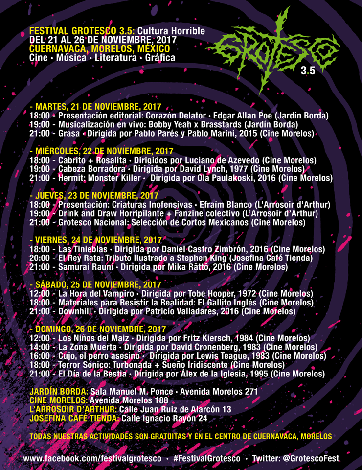 Festival Grotesco 3.5: La Cultura Horrible · 21-26 Noviembre · Cuernavaca, Morelos · fb.com/festivalgrotes… · Cine · Música · Literatura · Gráfica · <a href="/GrotescoFest/">Festival Grotesco</a>