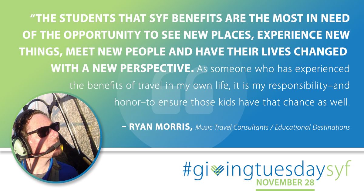SYTAorg's tweet photo. Join other Wingmen like Ryan Morris, and help at-risk students and youth through life-changing travel experiences. Become a Wingman this #GivingTuesday: https://t.co/io09ispYHO #GivingTuesdaySYF https://t.co/lHYHmM55lh