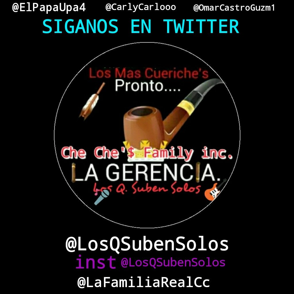 carlycarlooo's tweet photo. YA NOS PUEDEN SEGUIR EN NUESTRA NUEVA PAGINA DE TWITTER @Losqsubensolos FOLLOW NOW TWITTER @LosMundiales  @OMARCASTROGUZM1 @lafamiliarealcc @Los_CheChes Y DESCARGUEN Mi Tema (COMO TE EXTRAÑO) Via @LosDurosMundial 
     👉 https://t.co/w3ggTbteZX 👈 https://t.co/wk0KGgY2gR