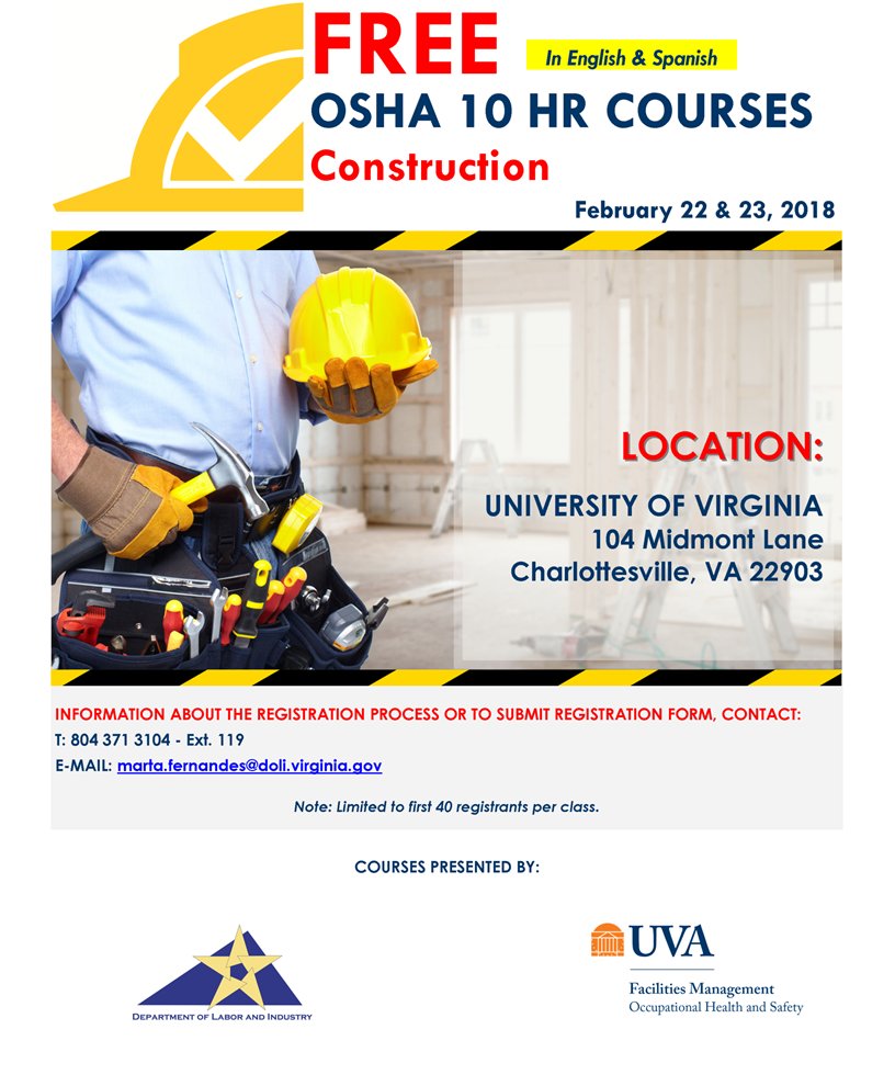 hiviz's tweet photo. Sign up now! VOSH &amp; @UVAFM are partnering to offer *FREE* OSHA 10hr Construction courses in  Spanish &amp; English in February 2018.  Contact my bees at FM-OHS for info on signing up: fm-ohs@virginia.edu #OSHA10 https://t.co/jkKLwIxF7G