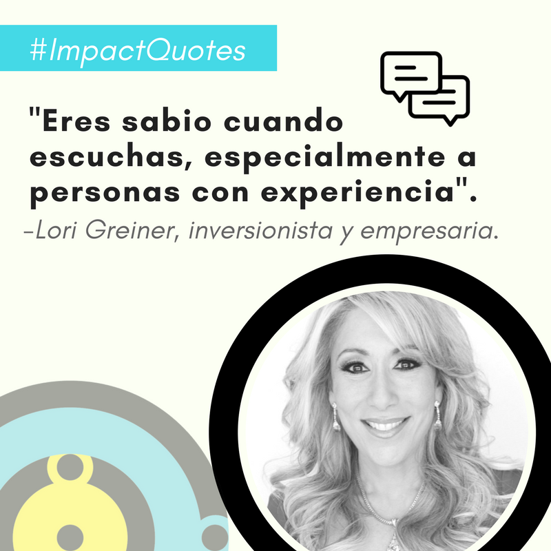 ImpactWorkMx's tweet photo. #ImpactQuote Escuchar siempre es una ventaja, pues abre la mente a los conocimientos de otros y evita que repitas algunos errores. 👂 Esta es una frase de Lori Greiner, inversionista de Shark Tank en EUA. #FelizMartes https://t.co/Ykqkbat2tY