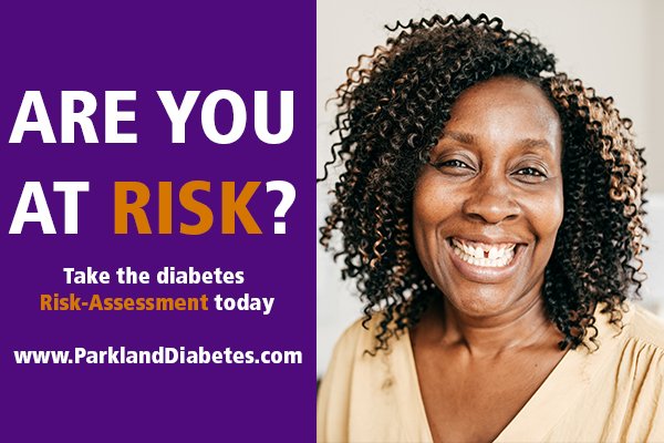 40% of adults who are at risk for developing diabetes do not know it. What's your risk? parklanddiabetes.com