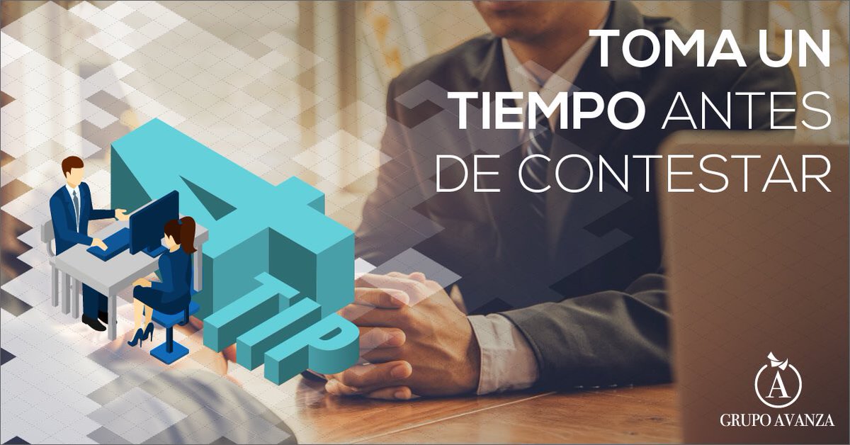 Tip 4: escucha bien cada pregunta antes de contestar, prepara tus respuestas y preocúpate de definir bien tu mensaje #entrevistalaboral #grupoavanza #headhunters
