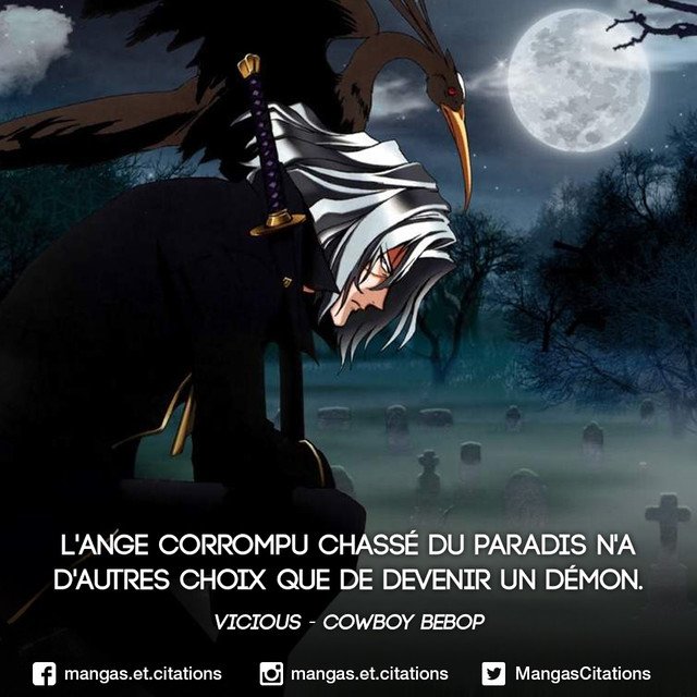 Citation Manga Anime در توییتر L Ange Corrompu Chasse Du Paradis N A D Autre Choix Que De Devenir Un Demon Vicious Cowboy Bebop Spikespiegel Cowboybebop Seeyouspacecowboy Mangacitation Citationmanga Citation Animecitation