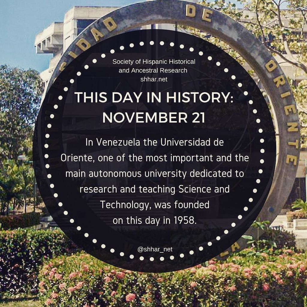 shhar_org's tweet photo. THIS DAY IN HISTORY:⠀
NOVEMBER 21⠀
In Venezuela the Universidad de Oriente, one of the most important and the main autonomous university dedicated to research and teaching Science and Technology, was founded ⠀
on this day in 1958.⠀

#thisd… https://t.co/UlFEMHydUU https://t.co/KL9ZFtAHtb