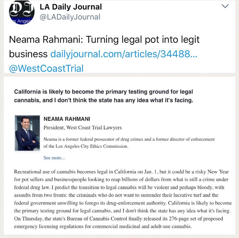 WestCoastTrial's tweet photo. Recreational use of cannabis becomes legal in California on January 1, but it could still be risky. Check out Neama Rahmani's feature on the @LADailyJournal for more info! 🙌🏼 #dailyjournal #cannabis #WCTL #californialawyer #california https://t.co/je9AOk4Lpm