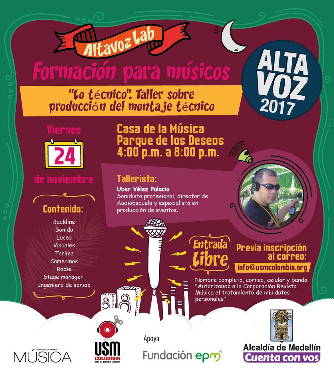 EPMestamosahi's tweet photo. Más talleres de formación para músicos y más #AltaVoz2017. ¡Te esperamos este viernes! En la Casa de la Música, hablaremos de "Lo técnico" en la producción del montaje. Recuerda que la entrada es libre con previa inscripción. 🎶🎙🎥 #FundaciónEPM #ParqueDeLosDeseos https://t.co/ZBkRSphqwI