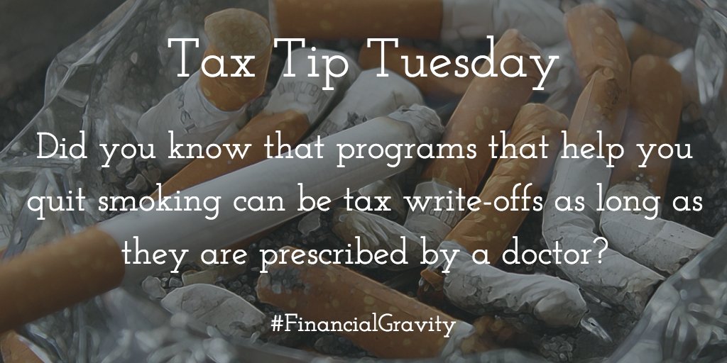 JohnPollockInc's tweet photo. Here's another reason to kick that nasty habit! Quitting smoking is tax deductible (if the program is prescribed by your doctor.) #TaxTipTue #LessTax #FinancialGravity https://t.co/aRlJ5PY7M0