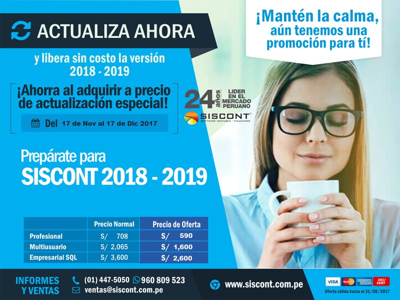 SiscontPeru's tweet photo. Libera sin costo la versión #SiscontPremium 2018-2019 ACTUALIZANDO AHORA!
*Promoción valida del 17 de noviembre al 17 de Diciembre.
#CONTADOR #SISCONT https://t.co/eMXh3uzcAN