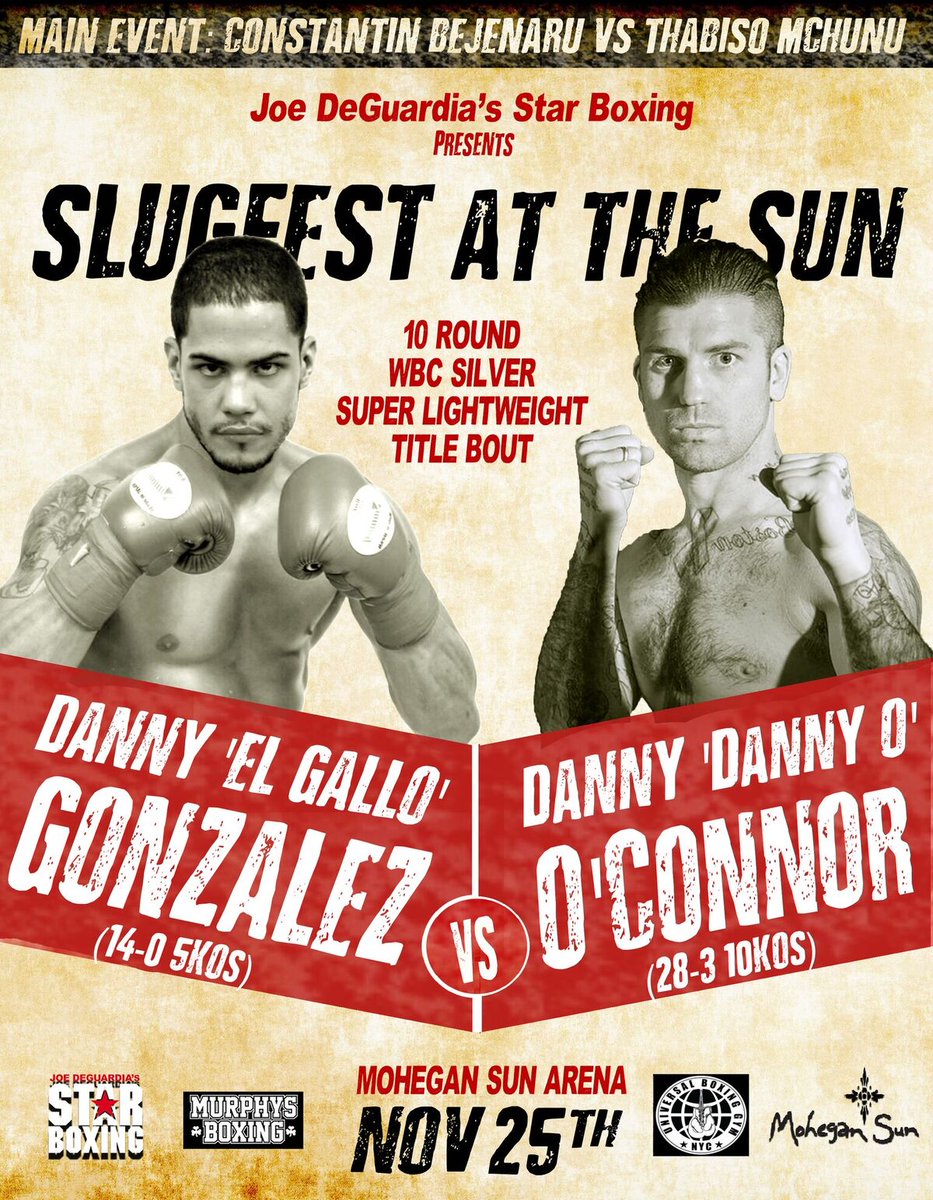 StarBoxing's tweet photo. Get to .@MoheganSun Saturday for #SLUGFESTattheSUN to see #undefeated @Elgallodanny take on @DOC_Boxing for the @WBCboxing Silver Super #LightweightTitle .@BoxingNewsED .@boxing TICKET LINK https://t.co/3tmOdyvzWi enter code BOXING for a chance to win exclusive merchandise https://t.co/AoaLCUtGfQ