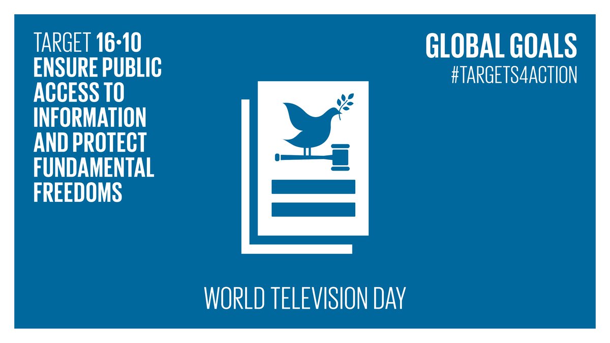 Targets4Action's tweet photo. Target 16.10 | Ensure Public Access To Information And Protect Fundamental Freedoms | #WorldTVDay #WorldTelevisionDay https://t.co/bEFTKizC2A