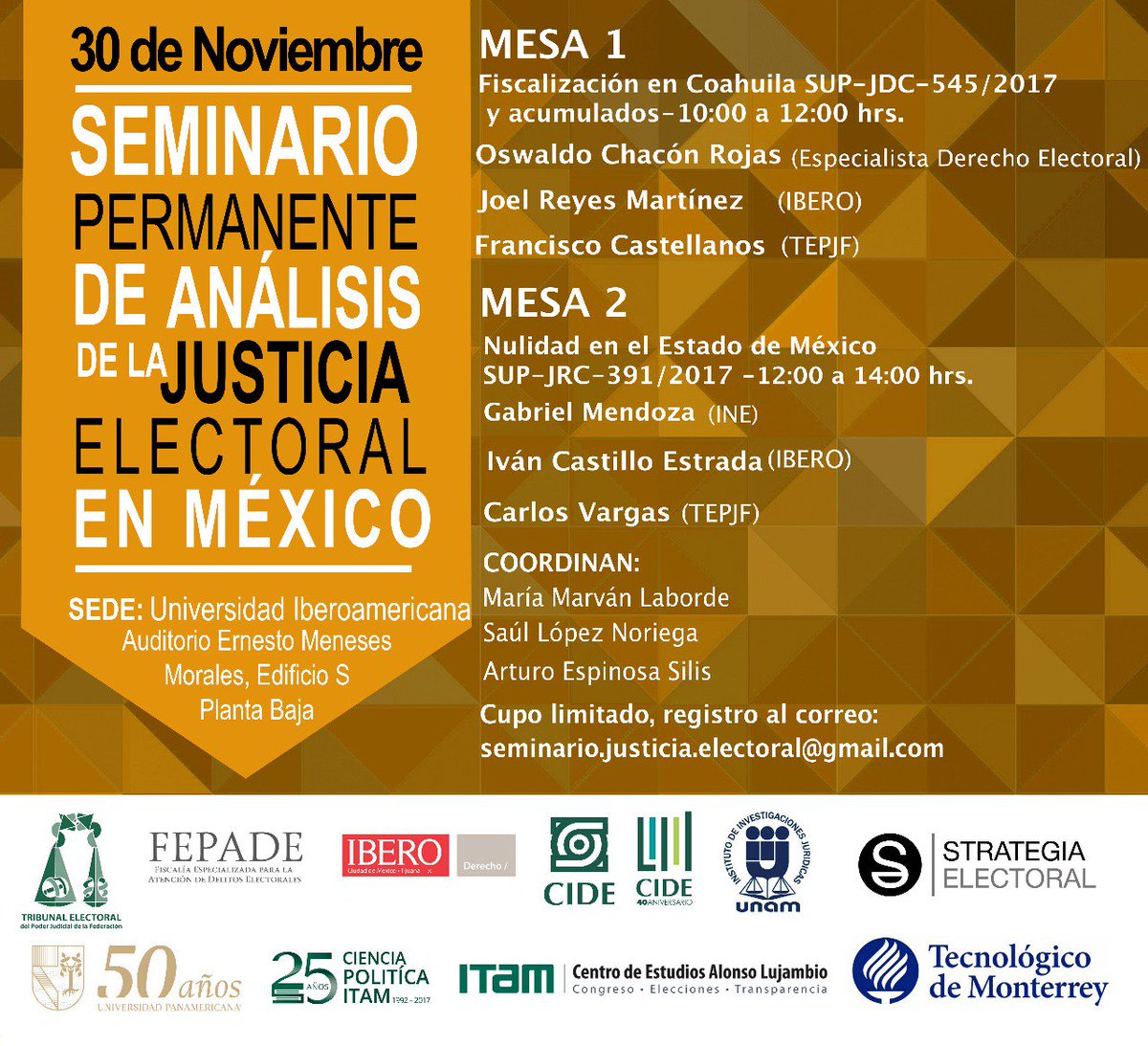 TEPJF_informa's tweet photo. El #Seminario permanente de análisis de la #JusticiaElectoral en México tendrá lugar en @IBERO_mx, el #Jueves 30 de noviembre a las 10:00 hrs. RegístraTE en seminario.justicia.electoral@gmail.com https://t.co/GjVY4Dfob2