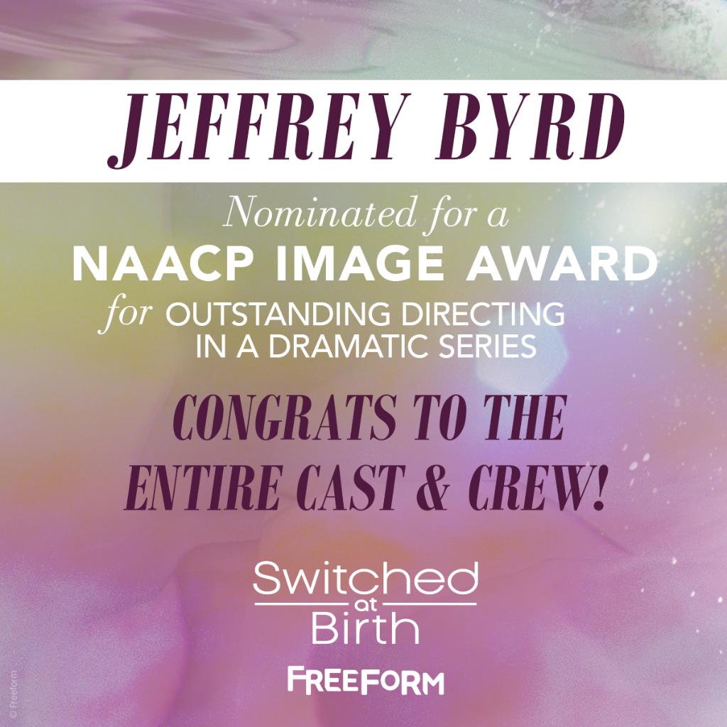 Congrats to <a href="/Featherfilms/">Jeff Byrd</a> on his <a href="/naacpimageaward/">NAACP Image Awards®</a> nom for directing the "Occupy Truth" episode in season 5! You can watch the episode—and the rest of #SwitchedAtBirth—on Netflix now.