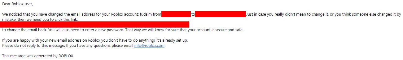 Fudz On Twitter A Fake Roblox Email Is Going Around Claiming That Your Account Email Has Changed Don T Click The Link As It Goes To A Bad Website Which Will Ask For - fake roblox link scam