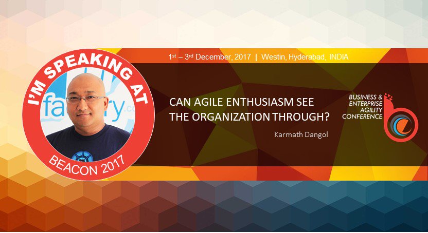 Please come join me  at Business and Enterprise Agility Conference (BEACON 2017) agilebeacon.org