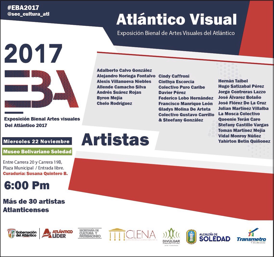EspacioCanibal's tweet photo. #EBA2017 Se inaugura en #Soledad el miércoles 22 de nov a las 6pm / Museo Bolivariano con más de 30 artistas del #Atlantico @CulturAtlantico https://t.co/3TGn9zTDpQ