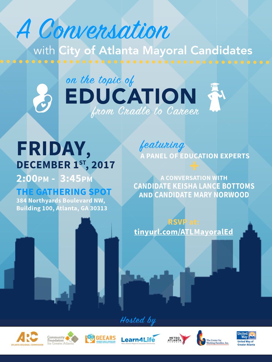 GEEARS's tweet photo. You don't want to miss this - Dec. 1st: "A Conversation w/ ATL Mayoral Candidates: Education - from Cradle to Career" RSVP here: https://t.co/u1hDd57LeI #GAeducation #ATLMayorsRace #ATLeducation #Atlanta #ATLMayor https://t.co/1npeDnRHcH