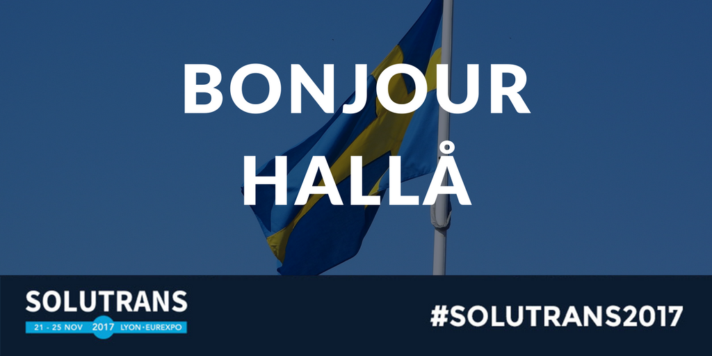Bonjour à tous ! Hallå ! C'est le jour 2️⃣ du Salon #SOLUTRANS2017, une journée aux couleurs de la #Suède ! 🇸🇪  buff.ly/2zH1idN