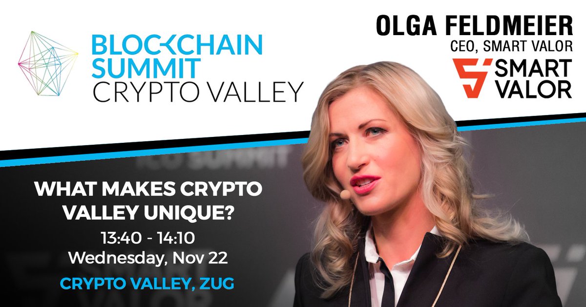 smartvalorinc's tweet photo. Our CEO @OlgaFeldmeier will be taking the stage today at #BCSummit17! It will be an exciting fireside chat with @MathiasRuch @Mona_El_Isa @VasiliyS &amp; Nicolas Bürer exploring, "What Makes #CryptoValley Unique?" https://t.co/cSB9I42UMi