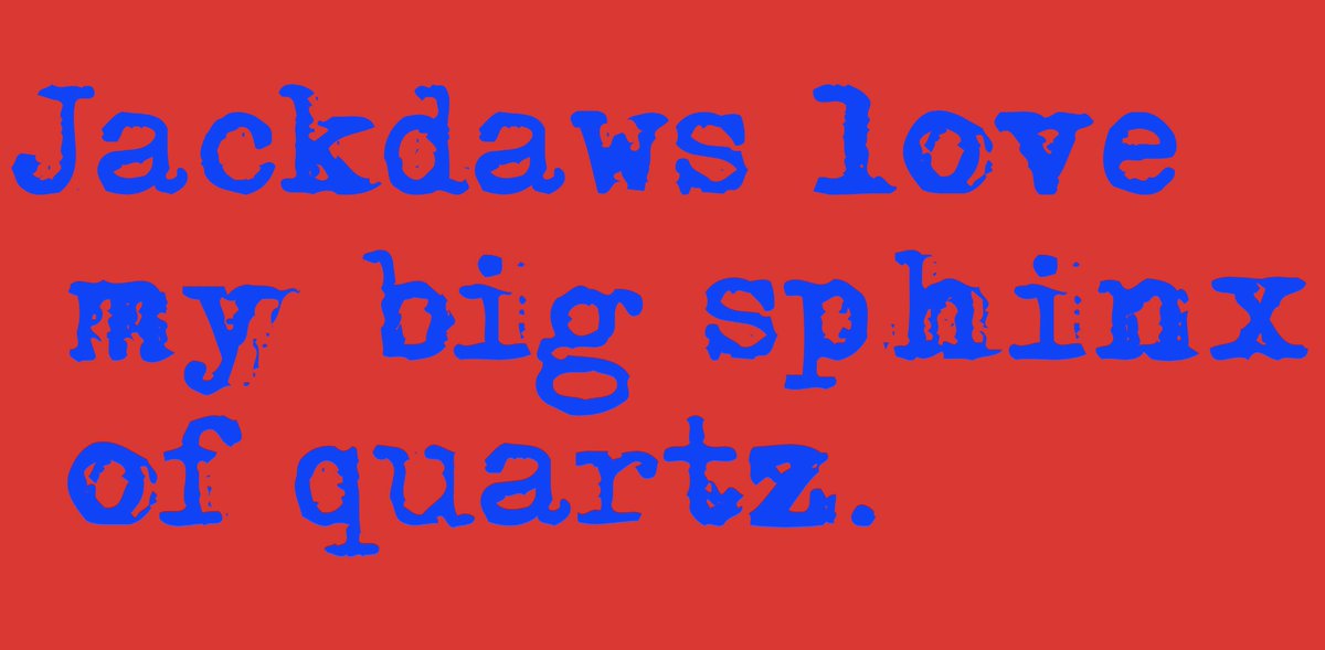 IanDurneen's tweet image. My two favourite Holalphabetic/Pangram sentences, good for font cruising... #Pangrams #Holalphabetic #Sentences