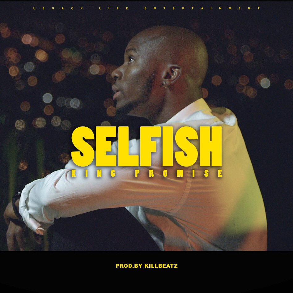 IamKingPromise's tweet photo. NEW SINGLE “SELFISH” drops tonight ! Kindly share &amp; repost 🙏🏾🙏🏾 #SELFISH https://t.co/kwACr5Pq3K
