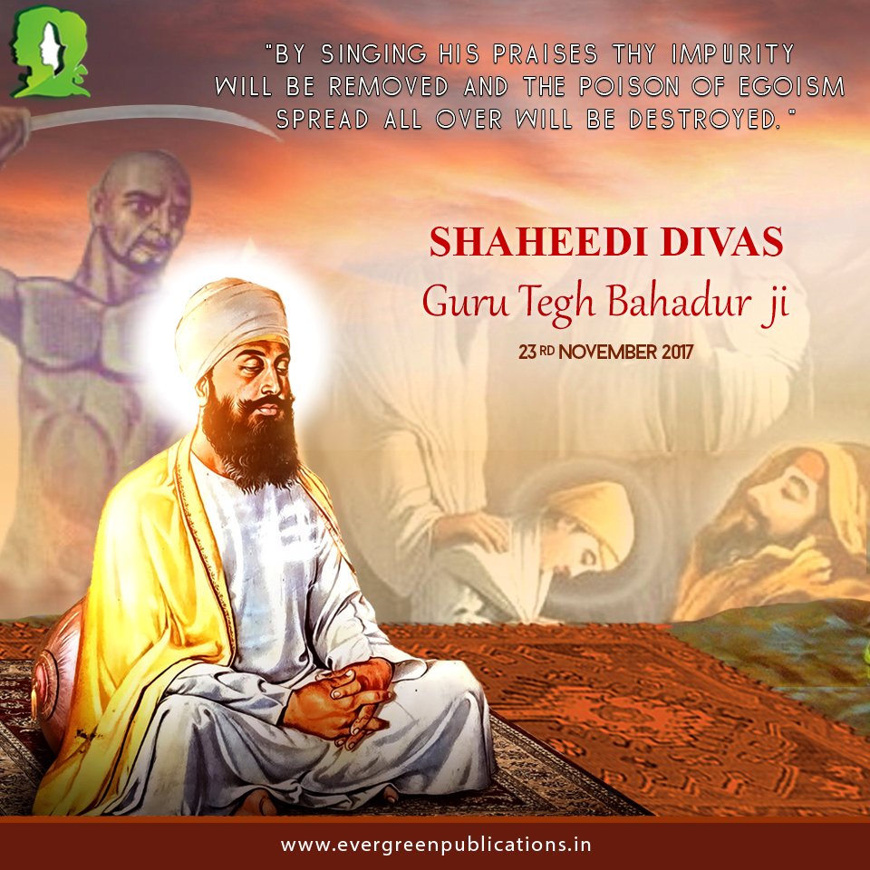 eEvergreenIndia's tweet photo. https://t.co/UhxACMr3he
 #martyrdom #GuruTeghBahadurJi #evergreenposts 
#evergreenpublications https://t.co/6jd5HDN7JY