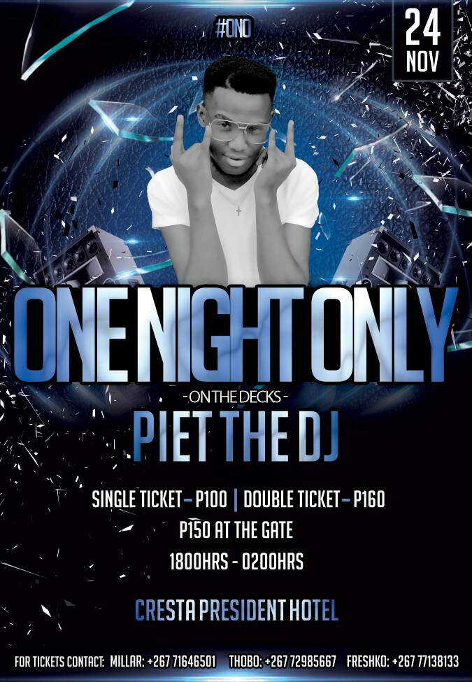 1NightOnlyEvent's tweet photo. 2Days To Go ..... Be Sure To Catch @Piet_TheDj At The One Night Only Event On The 24th Of November At Cresta President Hotel #ONO https://t.co/VGSksEGeVq