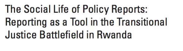 astrid_jamar's tweet photo. My Latest Article: "The Social Life of Policy Reports: Reporting as a Tool in the #TransitionalJustice Battlefield in #Rwanda" - on #Gacaca #Rwanda #TransitionalJusticePraxis #AidPolitics https://t.co/wuSOwj3n0g https://t.co/VlnT8TgPv4
