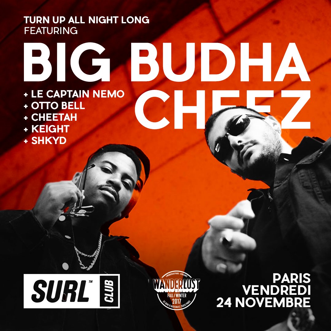 .<a href="/BigBudhaCheez/">BigBudhaCheez</a> <a href="/Walyfils/">Waly fils-love</a> @frenshkyd <a href="/lecaptainnemo/">Aurélien Chapuis</a> <a href="/Cheetah369/">Cheetah The Curator 📟</a> #Keight <a href="/AnotherOttoBell/">Otto Bell</a> 

C'est l'équipe de numéros 10 qu'on a concoctée pour vendredi. Ambiancement réel au <a href="/WanderlustParis/">Wanderlust Paris</a>. #SURLCLUB

facebook.com/events/1938266…