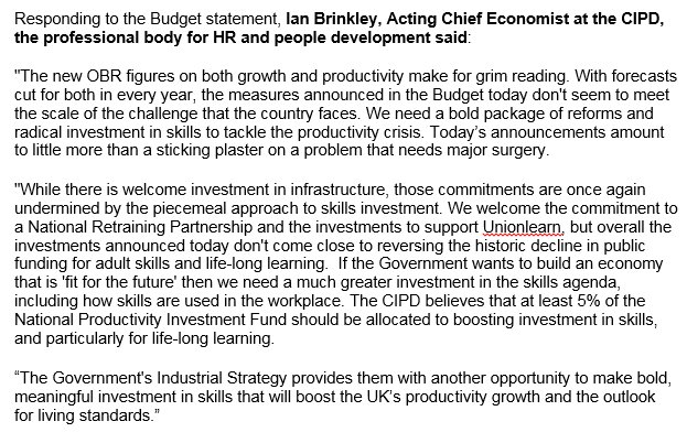 CIPD's tweet photo. The @CIPD response to #budget2017 inc. 'Bold investment in skills needed to tackle productivity crisis...'

https://t.co/NxhCQGbx7v https://t.co/L6rkpwRDqK