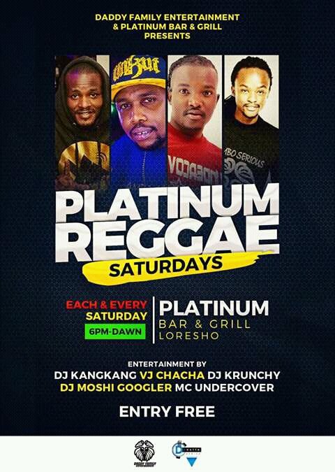 wear254's tweet photo. Daddy Family Entertainment &amp; Platinum Bar And Grill Presents Each_And _Every_Saturday #PlatinumReggaeSaturdays @MartoValencia  @Chachadj https://t.co/lfmG4e5o0w