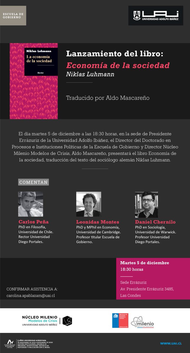 Nucleomilenio's tweet photo. Invitamos este 5 Dic al lanzamiento del libro "Economía de  la Sociedad" de Niklas Luhmann, traducido por Aldo Mascareño, director del @Nucleomilenio.
Comentan Carlos Peña, rector UDP, Leonidas Montes profesor @GobiernoUAI y @danielchernilo profesor UDP https://t.co/g8kZTqFTj6