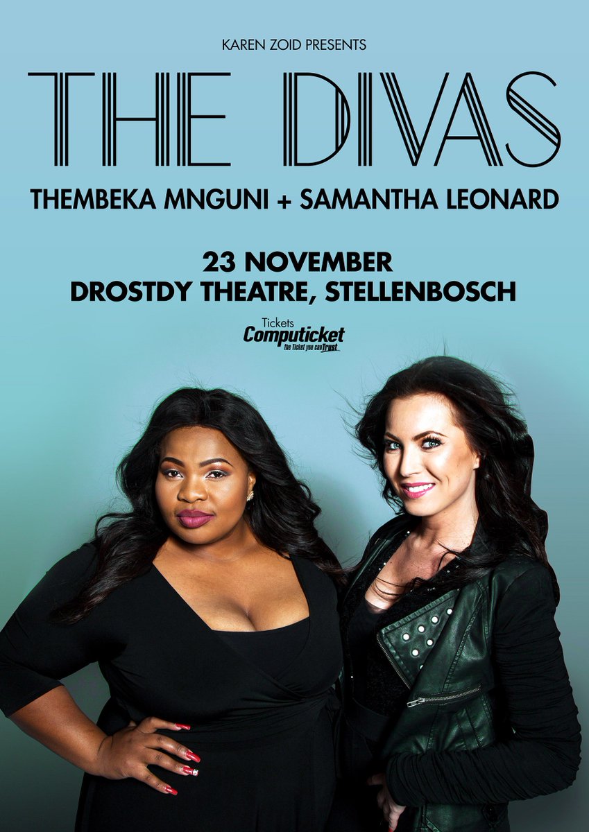 Buy your tickets for #TheDivas and ignite your emotions on 23 November when #SamanthaLeonard and #ThembekaMnguni from #TheVoiceSA performs in Stellenbosch! Book your tickets at online.computicket.com/web/event/the_….