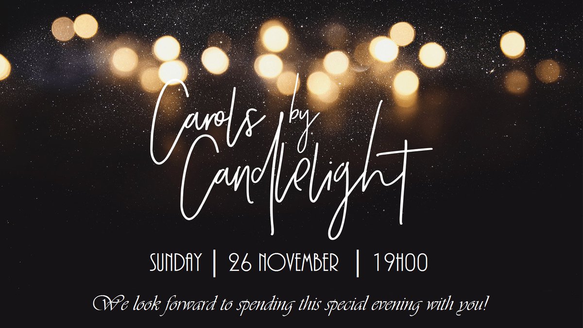 BMCpretoria's tweet photo. Our annual #CarolsByCandlelight service is happening this weekend! Sunday, 26 November at 19:00. See you there! #Pretoria #Events #Christmas #Family https://t.co/jYRPY3YyJ3
